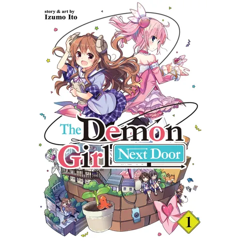 The Demon Girl Next Door Vol. 1