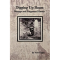 Digging Up Bones: the Strange and Forgotten History of Western New York