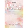 Love is Blind
