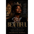 Still Beautiful: Flaws and All