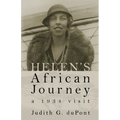 Helen's African Journey: a 1934 visit