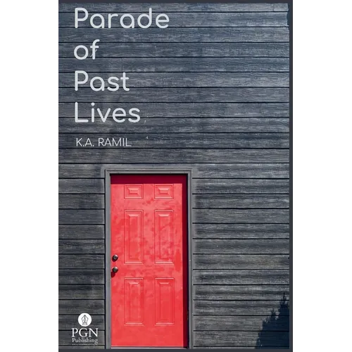 Parade of Past Lives