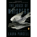 The House of Whispers