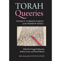 Torah Queeries: Weekly Commentaries on the Hebrew Bible