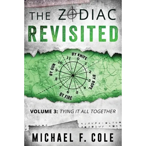 The Zodiac Revisited: Tying It All Together