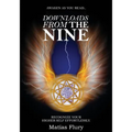 Downloads From the Nine: Recognize Your Higher Self Effortlessly