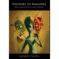Passport to Magonia: From Folklore to Flying Saucers