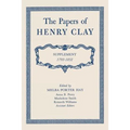 The Papers of Henry Clay: Supplement 1793-1852