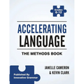 Accelerating Language: The Methods Book