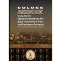Coloss Bee Book Vol II: Standard Methods for Apis mellifera Pest and Pathogen Research