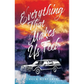 Everything That Makes Us Feel