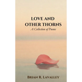 Love and Other Thorns