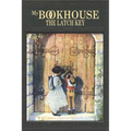 My Bookhouse: The Latch Key