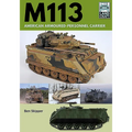 M113: American Armoured Personnel Carrier