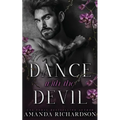 Dance with the Devil: A Dark Standalone Romance