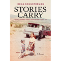 Stories Carry: A Memoir