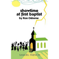 Showtime at First Baptist