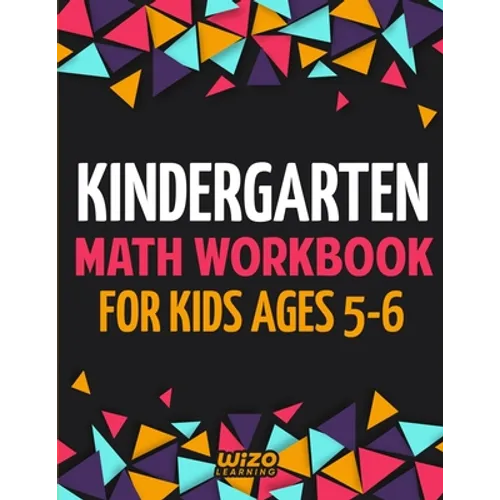 Kindergarten Math Workbook for Kids Ages 5-6