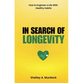 In Search of Longevity