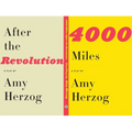 4000 Miles / After the Revolution: Two Plays