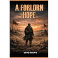 A Forlorn Hope
