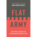 Flat Army: Creating a Connected and Engaged Organization