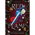 Red as Flame: A Dark Elf Fairytale