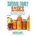 The Prepper's Guide to Survival Food Storage