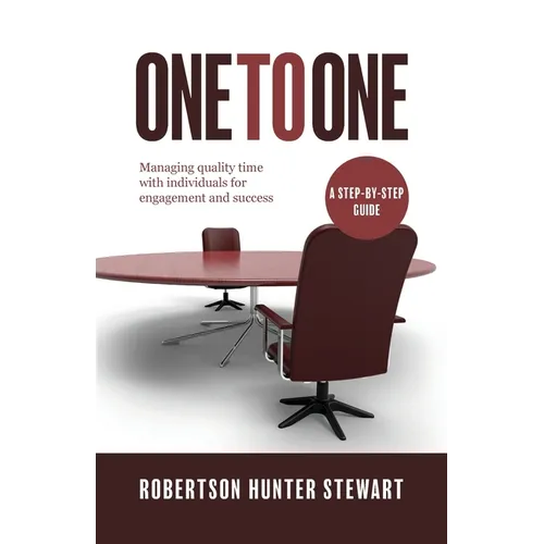 One-to-One: Managing quality time with individuals for engagement and success