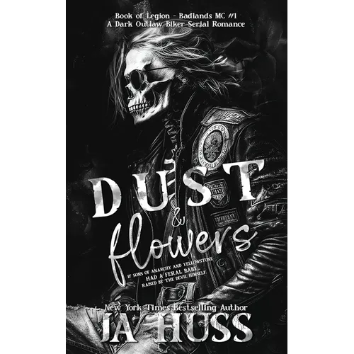 Dust and Flowers