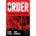 The Order: Inside America's Racist Underground