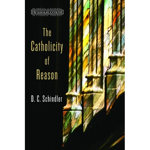 The Catholicity of Reason
