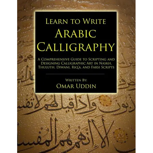 Learn to Write Arabic Calligraphy