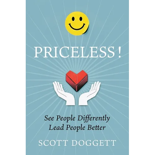 Priceless! See People Differently. Lead People Better.