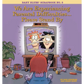 We Are Experiencing Parental Difficulties...Please Stand by: Baby Blues Scrapbook No. 5