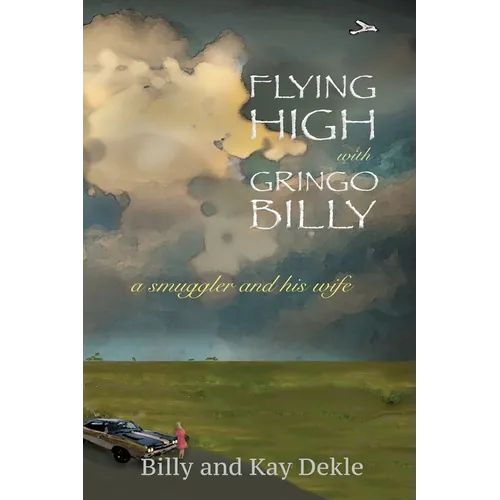 Flying High with Gringo Billy