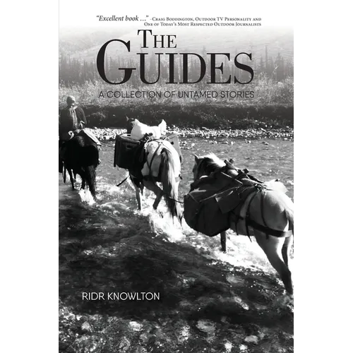 The Guides: A Collection of Untamed Stories