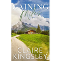 Gaining Miles: A Small-Town Romance