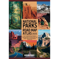 National Parks Road Map Atlas 2025: Your Comprehensive Guide to Exploring America's Natural Wonders - Detailed Maps, Scenic Routes, and Insider Tips f