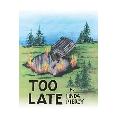 Too Late