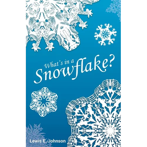 What's in a Snowflake?
