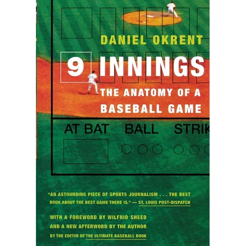 Nine Innings: The Anatomy of a Baseball Game
