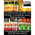 Complete Guide to Home Canning and Preserving (2009 Revision)