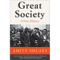Great Society: A New History