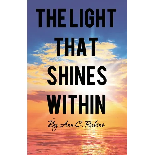 The Light That Shines Within