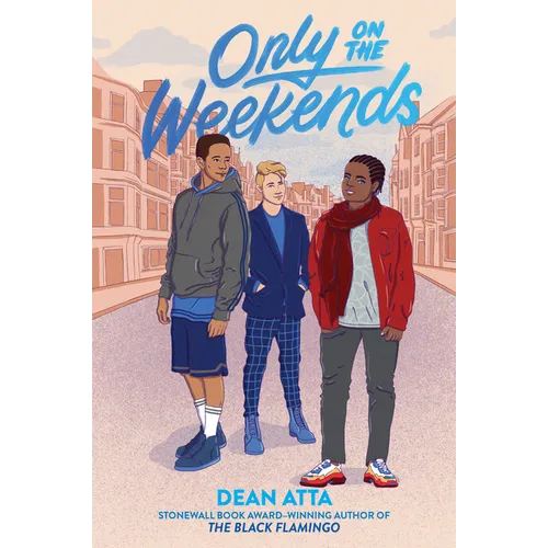 Only on the Weekends