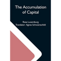 The Accumulation Of Capital