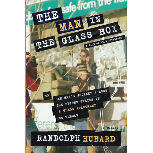 The Man In The Glass Box