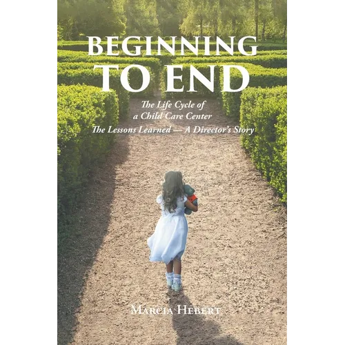 Beginning to End