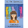 Hi, I'm Socially Awkward